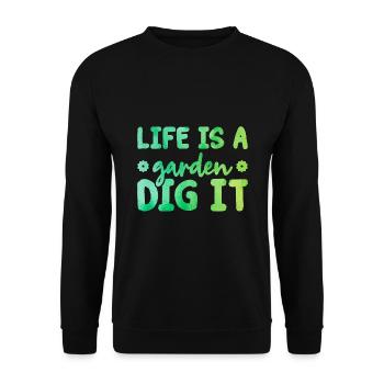 Life Is a Garden Dig It Gardener Gardening Garden - Unisex Pullover - Schwarz - Vorne - Alina (178cm) & Michal (187cm)