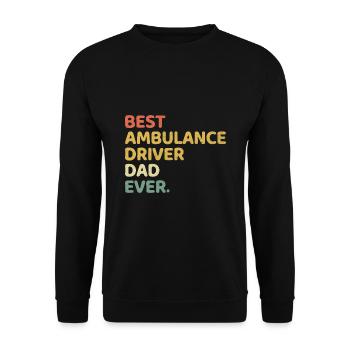 Best Ambulance Driver Dad Ever EMS Paramedic Fathe - Unisex Sweatshirt - black - Front - Alina (178cm) & Michal (187cm)