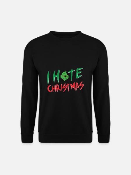 Ich Hasse Weihnachten Grün Spielverderber - Unisex Pullover - Schwarz