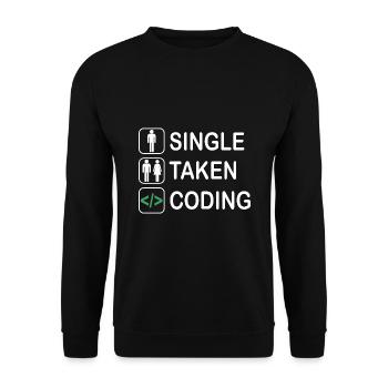 Single Taken Coding Programmer Coder Software Deve - Unisex Pullover - Schwarz - Vorne - Alina (178cm) & Michal (187cm)