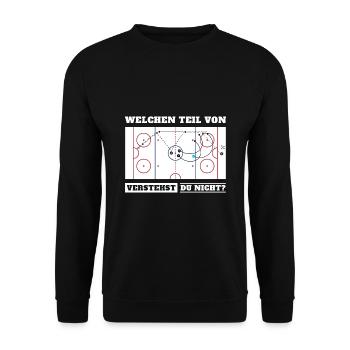 Eishockeyspiel Welchen Teil Von Eishockey Verstehs - Unisex Pullover - Schwarz - Vorne - Alina (178cm) & Michal (187cm)