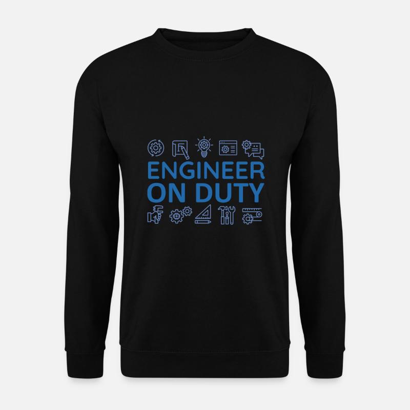 Engineer on Duty - On Duty - Unisex Sweatshirt - black