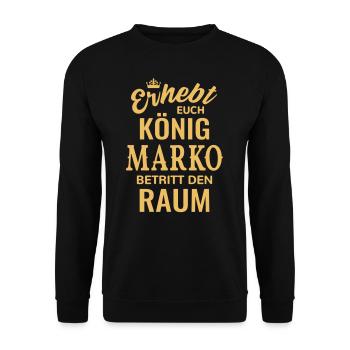Name Marko Geschenkidee Geburtstag lustig König - Unisex Pullover - Schwarz - Vorne - Alina (178cm) & Michal (187cm)