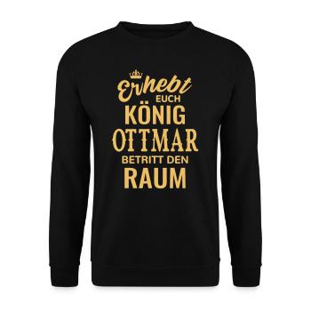 Name Ottmar Geschenkidee Geburtstag lustig König - Unisex Pullover - Schwarz - Vorne - Alina (178cm) & Michal (187cm)