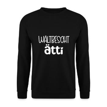 Wälbescht Ätti Oa Schweiz Ätti Grosspapi - Unisex Pullover - Schwarz - Vorne - Alina (178cm) & Michal (187cm)
