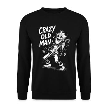 Old Man Pensioner Gift Funny Crazy Old Man - Unisex Sweatshirt - black - Front - Alina (178cm) & Michal (187cm)
