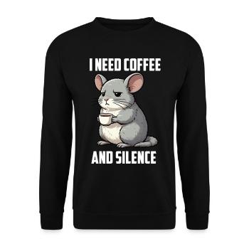 I Need Coffee and Silence Chinchilla Chinchillas - Unisex Pullover - Schwarz - Vorne - Alina (178cm) & Michal (187cm)