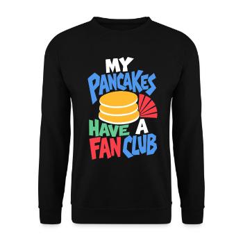 Pfannkuchen Fanclub – My Pancakes Have a Fan Club - Unisex Pullover - Schwarz - Vorne - Alina (178cm) & Michal (187cm)