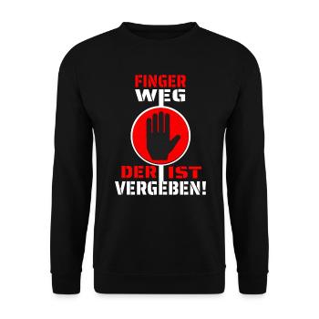 Finger Weg Der ist Vergeben! - Lustiger Spruch - Unisex Pullover - Schwarz - Vorne - Alina (178cm) & Michal (187cm)