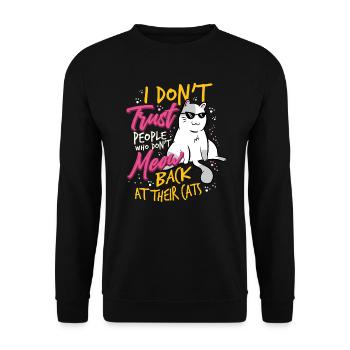 Lustiges Katzenmotiv Lustiger Katzen Spruch Katze - Unisex Pullover - Schwarz - Vorne - Alina (178cm) & Michal (187cm)