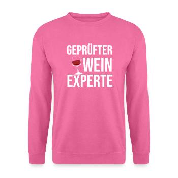 Geprüfter Wein Experte - Wein Tester Verkostung - Unisex Pullover - Pink - Vorne