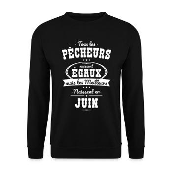 Pêcheurs égaux meilleurs naissent en Juin - Sweat-shirt Unisexe - noir - Devant - Alina (178cm) & Michal (187cm)
