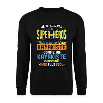 Pas un Super-Héros mais un super Kayakiste - Sweat-shirt Unisexe - noir - Devant - Alina (178cm) & Michal (187cm)