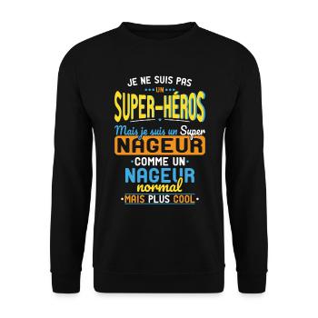 Pas un Super-Héros mais un super Nageur - Sweat-shirt Unisexe - noir - Devant - Alina (178cm) & Michal (187cm)