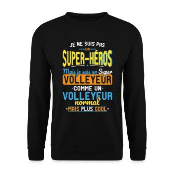 Pas un Super-Héros mais un super Volleyeur - Sweat-shirt Unisexe - noir - Devant - Alina (178cm) & Michal (187cm)