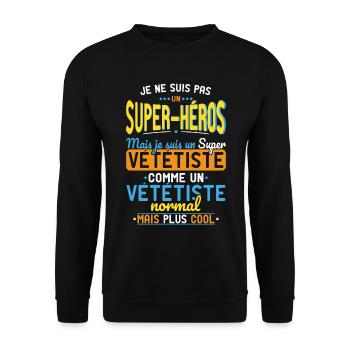 Pas un Super-Héros mais un super Vététiste - Sweat-shirt Unisexe - noir - Devant - Alina (178cm) & Michal (187cm)