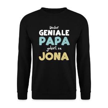 Dieser Geniale Papa Gehört Zu Jona - Unisex Pullover - Schwarz - Vorne - Alina (178cm) & Michal (187cm)