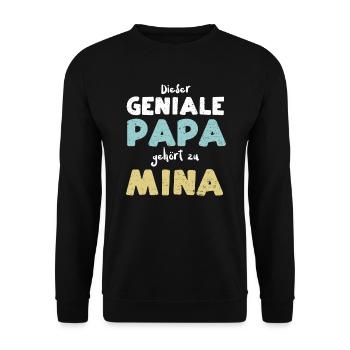 Dieser Geniale Papa Gehört Zu Mina - Unisex Pullover - Schwarz - Vorne - Alina (178cm) & Michal (187cm)