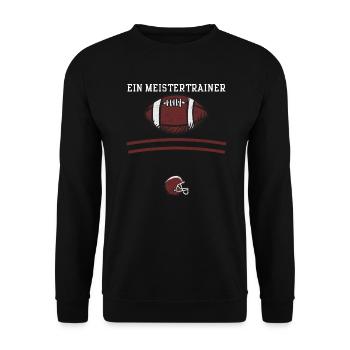 Ein Meistertrainer - Football - Unisex Pullover - Schwarz - Vorne - Alina (178cm) & Michal (187cm)