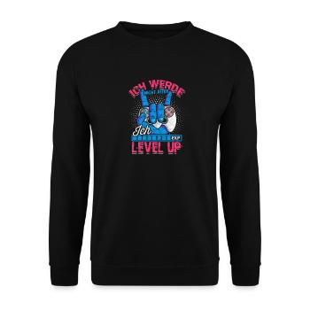 ICH WERDE NICHT ÄLTER ICH LEVEL UP - - Unisex Pullover - Schwarz - Vorne - Alina (178cm) & Michal (187cm)