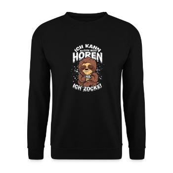 Ich kann dich nicht hören ich zocke! - Videospiel - Unisex Pullover - Schwarz - Vorne - Alina (178cm) & Michal (187cm)