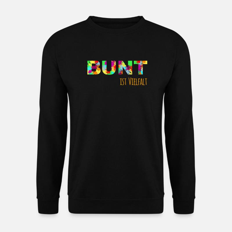 Bunt ist Vielfalt gegen Rassismus - Unisex Pullover - Schwarz