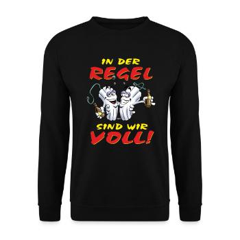 AD - in der Regel sind wir voll - Alkohl Lady - Unisex Pullover - Schwarz - Vorne - Alina (178cm) & Michal (187cm)