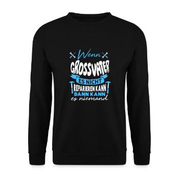 Wenn GROSSVATER es nicht reparieren kann Lustiger - Unisex Pullover - Schwarz - Vorne - Alina (178cm) & Michal (187cm)