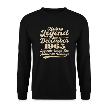 Once upon a time there was a legend. December 1965 Birth - Unisex Sweatshirt - black - Front - Alina (178cm) & Michal (187cm)