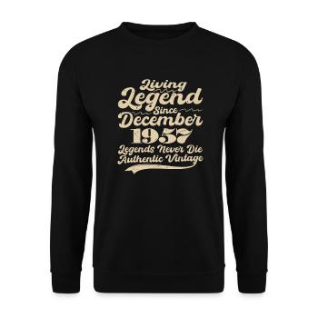 Once upon a time there was a legend. December 1957 Birth - Unisex Sweatshirt - black - Front - Alina (178cm) & Michal (187cm)