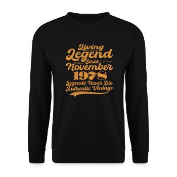 Es war einmal eine Legende. November 1978 Geburts - Unisex Pullover - Schwarz - Vorne - Alina (178cm) & Michal (187cm)