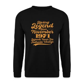 Es war einmal eine Legende. November 1971 Geburts - Unisex Pullover - Schwarz - Vorne - Alina (178cm) & Michal (187cm)