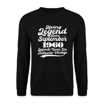 Once upon a time there was a legend. October 1960 Birth - Unisex Sweatshirt - black - Front - Alina (178cm) & Michal (187cm)