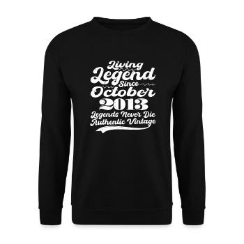 Once upon a time there was a legend. October 2013 Birth - Unisex Sweatshirt - black - Front - Alina (178cm) & Michal (187cm)