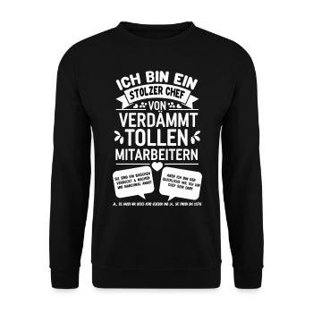 Ich Bin Ein Stolzer Chef Von Tollen Mitarbeitern - Unisex Pullover - Schwarz - Vorne - Alina (178cm) & Michal (187cm)