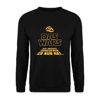 DAS WARS DIE MACHT ABGEGEBEN JGA POLTER GESCHENK - Unisex Pullover - Schwarz - Vorne - Alina (178cm) & Michal (187cm)