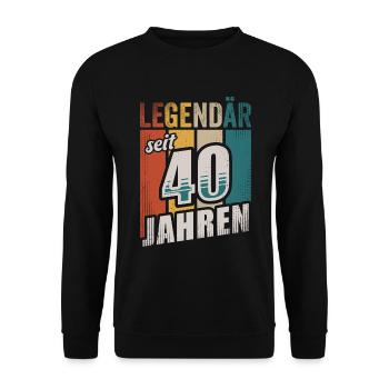 40. Geburtstag Legendär seit 40 Jahren - Unisex Pullover - Schwarz - Vorne - Alina (178cm) & Michal (187cm)