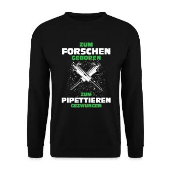 Mikrobiologie/Mikrobiologe/Biologie/Pipette - Unisex Pullover - Schwarz - Vorne - Alina (178cm) & Michal (187cm)