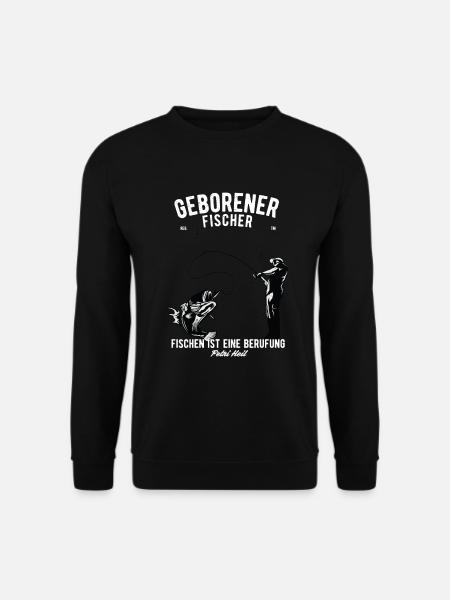 Geschenk für Fischer für jeden geborenen Fischer - Unisex Pullover - Schwarz