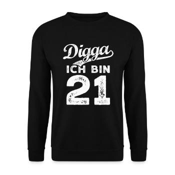 Digga Ich Bin 21 Jahre 21. Geburtstag - Unisex Pullover - Schwarz - Vorne - Alina (178cm) & Michal (187cm)