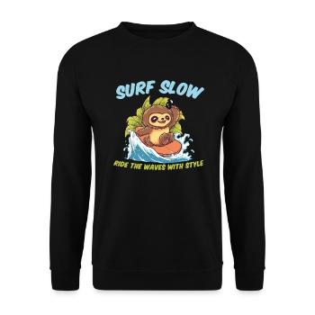 surf slow ride the waves with style - Unisex Sweatshirt - black - Front - Alina (178cm) & Michal (187cm)