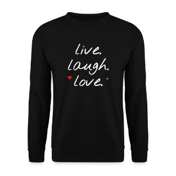 Live laugh love - Sweat-shirt Unisexe - noir - Devant - Alina (178cm) & Michal (187cm)