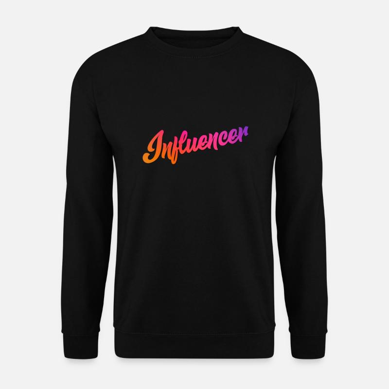 Influencer Instagram Youtube Youtuber - Unisex Pullover - Schwarz