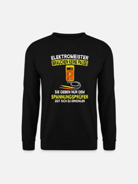 Elektromeister Elektriker Elektronik Elektroniker - Unisex Pullover - Schwarz