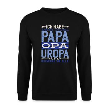 Papa Opa Uropa Geschenkidee Großvater Geschenk - Unisex Pullover - Schwarz - Vorne - Alina (178cm) & Michal (187cm)