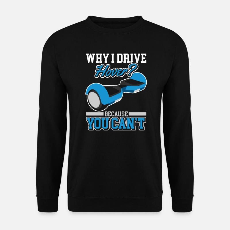 Hoverboard - Unisex Sweatshirt - black