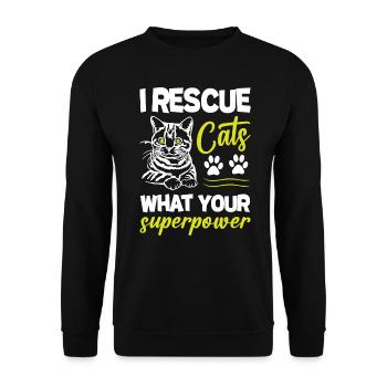 I Rescue Cats What s Your Superpower - Unisex Pullover - Schwarz - Vorne - Alina (178cm) & Michal (187cm)
