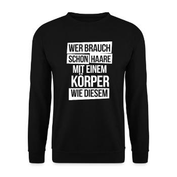 Haarausfall Glatze, Lustiges Glatzenträger - Unisex Pullover - Schwarz - Vorne - Alina (178cm) & Michal (187cm)