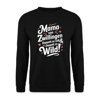 Mama von Zwillingen Zwillingsmama Zwillings Mutter - Unisex Pullover - Schwarz - Vorne - Alina (178cm) & Michal (187cm)
