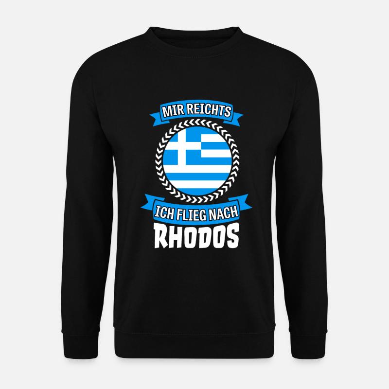 Mir reichts ich flieg nach Rhodos Griechenland - Unisex Pullover - Schwarz